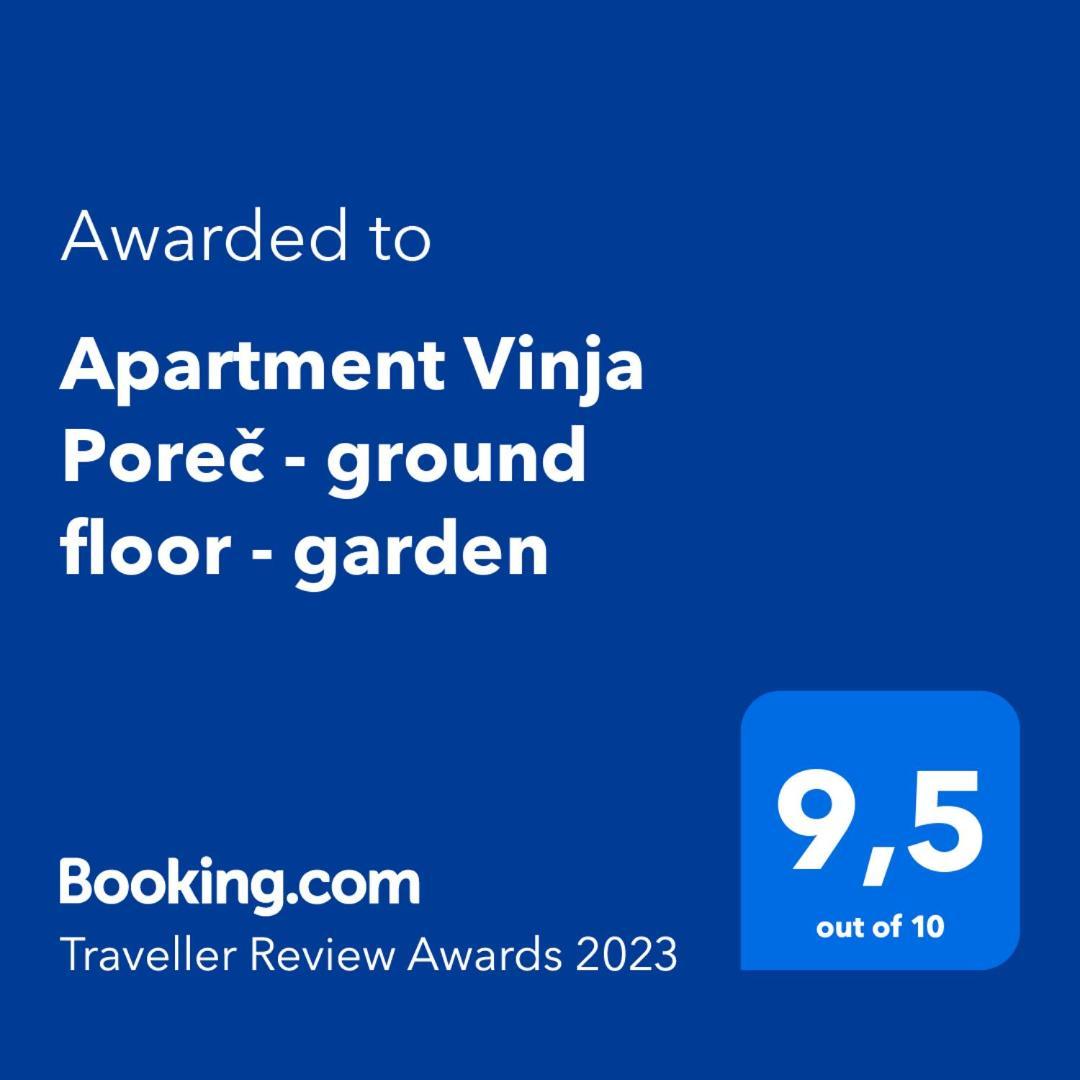 Apartment Vinja Porec - Privat Garden - Whirlpool Exterior photo